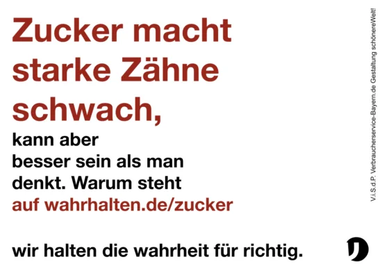 Slogan "Zucker macht starke Zähne schwach"