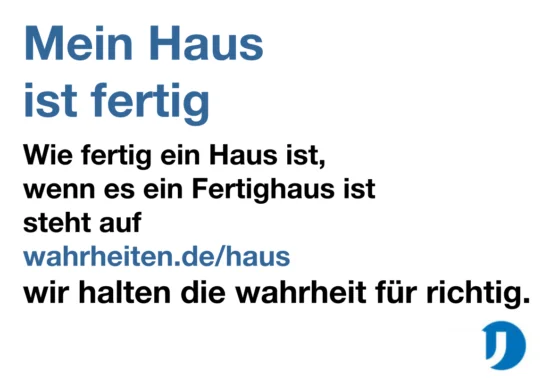 Slogan "Mein Haus ist fertig"