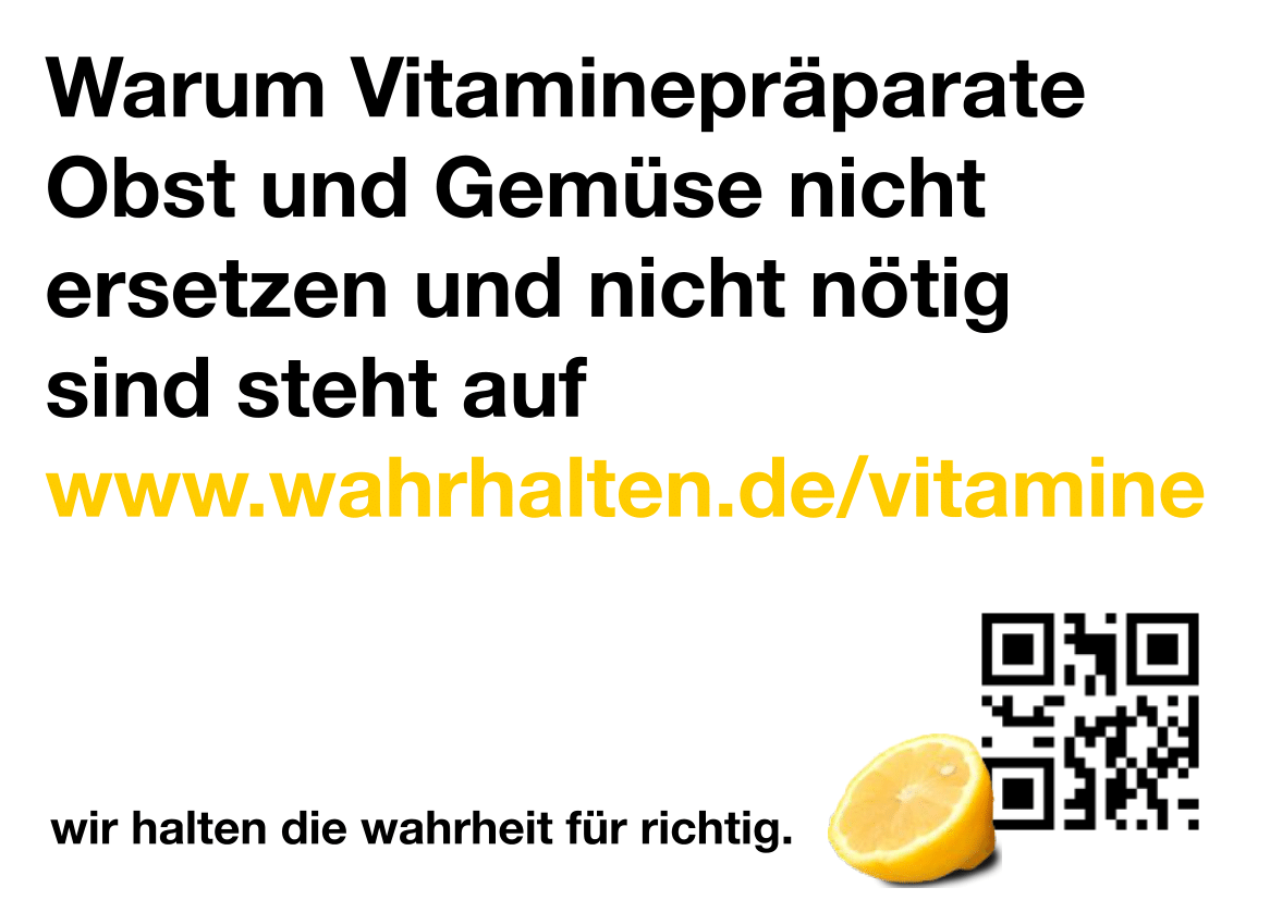 Slogan "Warum Vitaminpräparate Obst und Gemüse nicht ersetzen."